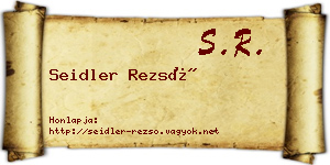 Seidler Rezső névjegykártya